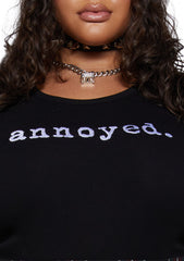 Plus Chronically Bothered Baby Tee